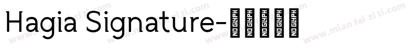Hagia Signature字体转换